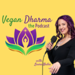 Vegan Dharma Podcast